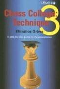 Cover of: Chess College 3: Technique (Chess College)