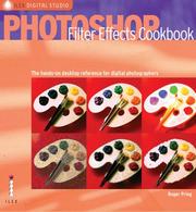 Photoshop filter effects cookbook : for digital photographers