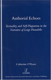 Cover of: Authorial echoes: textuality and self-plagiarism in the narrative of Luigi Pirandello