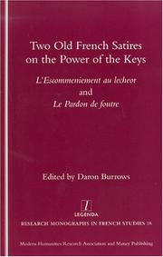 Two old French satires on the power of the keys : L'escommeniement au lecheor and Le pardon de foutre
