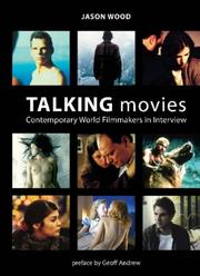 Cover of: Talking Movies: Contemporary World Filmmakers in Interview