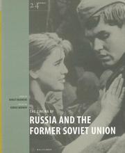 Cover of: The Cinema of Russia & the Former Soviet Union (24 Frames)