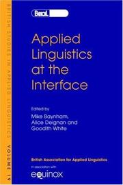 Cover of: Applied linguistics at the interface: selected papers from the annual meeting of the British Association for Applied Linguistics