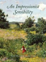 An impressionist sensibility : the Halff collection