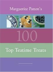 Cover of: Marguerite Patten's 100 Top Teatime Trea