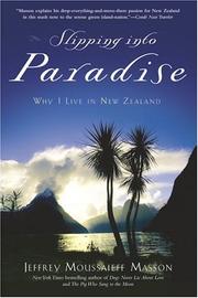 Cover of: Slipping into paradise: why I live in New Zealand