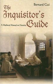 The inquisitor's guide : a medieval manual on heretics