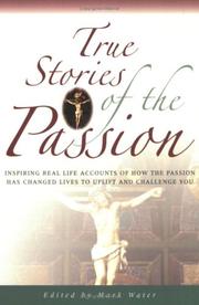 True stories about the passion