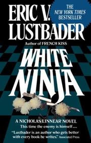 White Ninja by Eric Van Lustbader