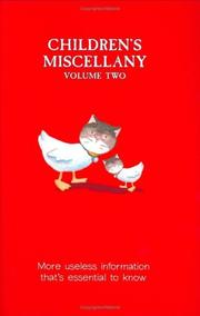 Cover of: Children's Miscellany: More Useless Information That's Essential to Know (Buster Books)