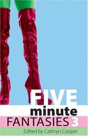 Five minute fantasies : a collection of twenty erotic stories. Volume 3