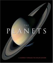 The planets : a journey through the solar system