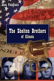 The Shelton brothers of Illinois