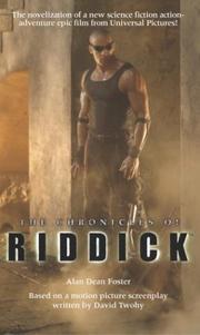 Cover of: The chronicles of Riddick by Alan Dean Foster