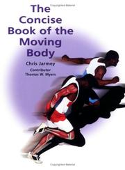 Cover of: The concise book of the moving body