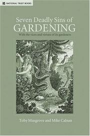 Seven deadly sins of gardening : and the vices and virtues of gardeners