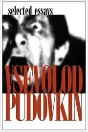 Cover of: Vsevolod Pudovkin: Selected Essays