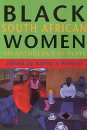 Cover of: Black South African Women by Kathy A. Perkins