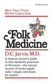 Folk Medicine by D.C. Md Jarvis