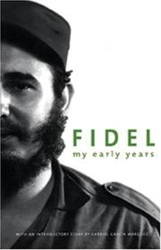 Cover of: Fidel: my early years