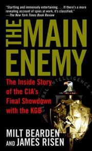 Cover of: The Main Enemy by Milt Bearden, James Risen