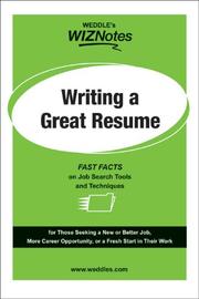 Writing a great resume : fast facts on job search tools and techniques