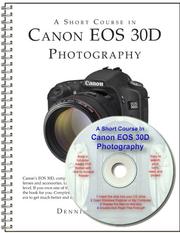 Cover of: A Short Course in Canon EOS 30D Photography