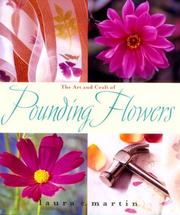 Cover of: The Art and Craft of Pounding Flowers: No Ink, No Paint, Just a Hammer