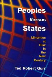 Cover of: Peoples versus states: minorities at risk in the new century