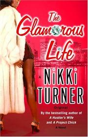 Cover of: The glamorous life: a novel