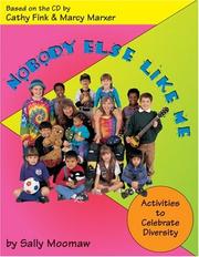 Cover of: Nobody else like me: activities to celebrate diversity