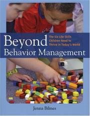 Cover of: Beyond Behavior Management by Jenna Bilmes