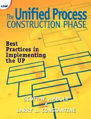 Cover of: The Unified process construction phase: best practices for completing the unified process