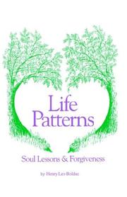 Cover of: Life Patterns Soul Lessons & Forgiveness