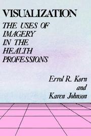 Cover of: Visualization by Errol R. Korn, Karen Johnson