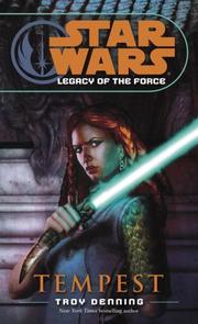 Star Wars - Legacy of the Force - Tempest by Troy Denning