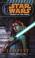 Cover of: Star Wars : Legacy of the Force