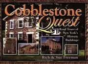Cover of: Cobblestone quest: road tours of New York's historic buildings
