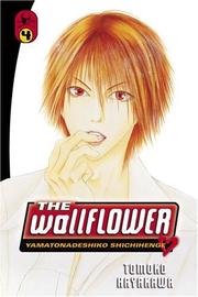 Cover of: The Wallflower 4: Yamatonadeshiko Shichihenge (Wallflower: Yamatonadeshiko Shichenge)