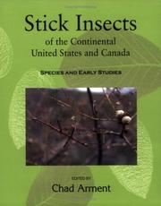 Cover of: Stick insects of the continental United States and Canada by edited by Chad Arment.