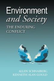 Cover of: Environment and society: the enduring conflict