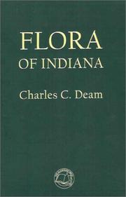 Flora of Indiana by Charles Clemon Deam