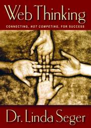 Cover of: Web thinking: connecting, not competing, for success