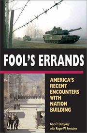 Cover of: Fool's errands: America's recent encounters with nation building