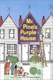Mr. Pine's purple house by Leonard P. Kessler, Leonard Kessler