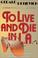 Cover of: To Live and Die in L.A.