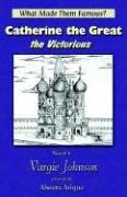 Cover of: Catherine the Great, the Victorious