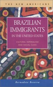 Cover of: Brazilian immigrants in the United States: cultural imperialism and social class