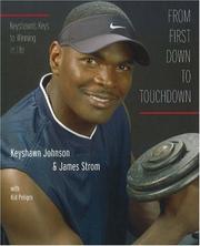 Cover of: From first down to touchdown: Keyshawn's keys to winning in life