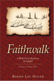 Faithwalk by Bonnie Lou Oliver
